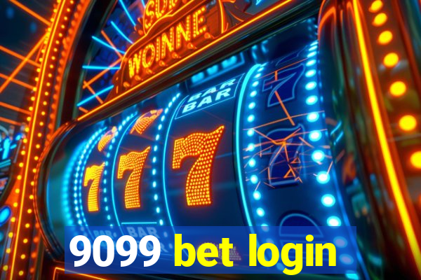 9099 bet login